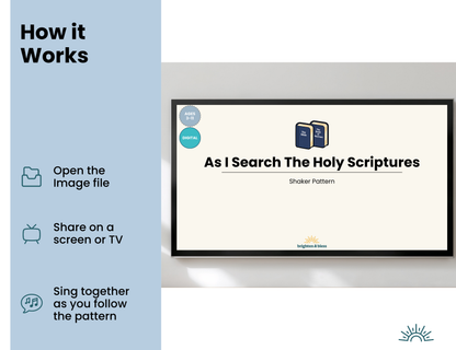 As I Search the Holy Scriptures: Shaker Pattern